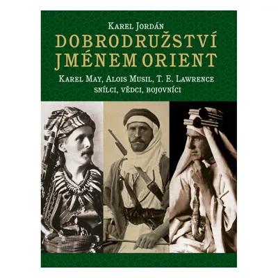 Dobrodružství jménem Orient CPRESS