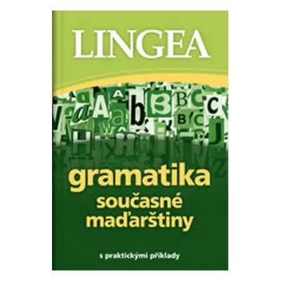 Gramatika současné maďarštiny Lingea