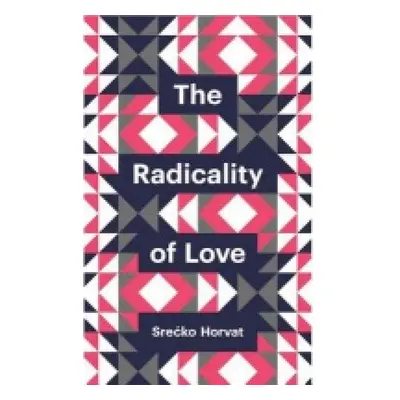 Radicality of Love John Wiley and Sons Ltd