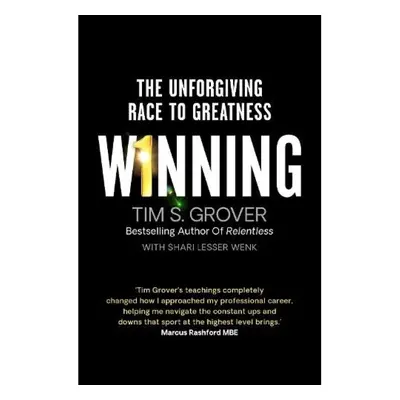 Winning, The Unforgiving Race to Greatness Simon & Schuster Ltd