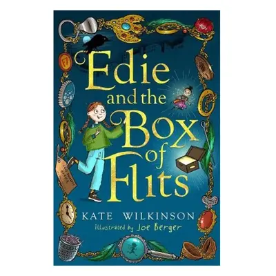 Edie and the Box of Flits (Edie and the Flits 1) Templar Publishing