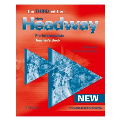 New Headway Pre-Intermediate Third Edition (new ed.) TEACHER´S BOOK Oxford University Press