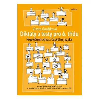 Diktáty a testy pro 6. třídu Edika