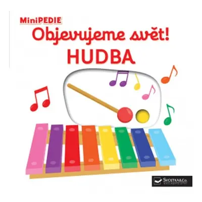 MiniPEDIE Objevujeme svět! Hudba Svojtka & Co. s. r. o.