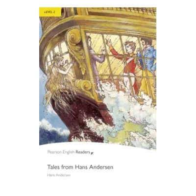 Pearson English Readers 2 Tales from Hans Andersen Pearson