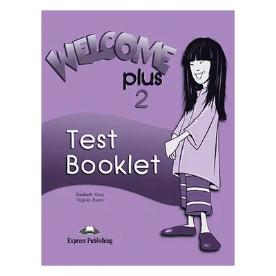 Welcome Plus 2 - Test Booklet Express Publishing