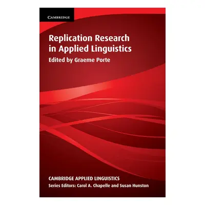 Replication Research in Applied Linguistics Cambridge University Press