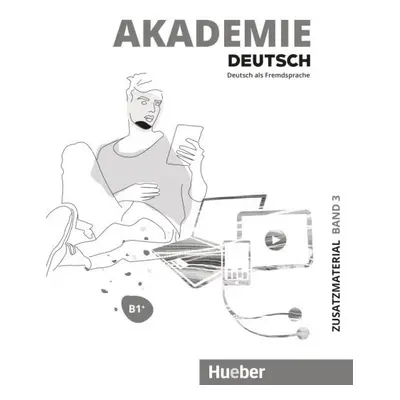 Akademie Deutsch B1+ Zusatzmaterialien Hueber Verlag