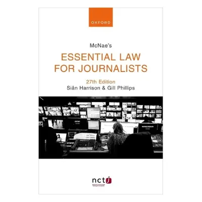 McNae's Essential Law for Journalists Oxford University Press