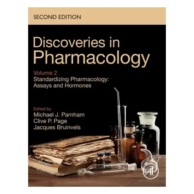 DRUG ACTION HAEMODYNAMICS AND IMMUNE DEFENCE, Discoveries in Pharmacology, Volume 2, 2nd Edition