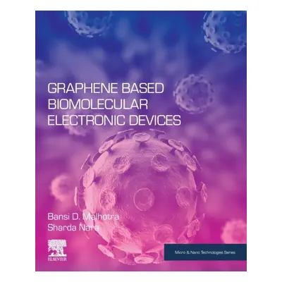 Graphene Based Biomolecular Electronic Devices Elsevier