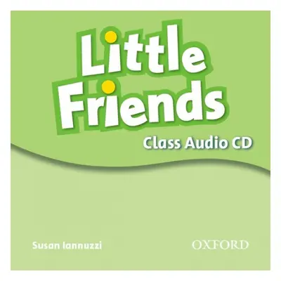 Little Friends Class Audio CD Oxford University Press