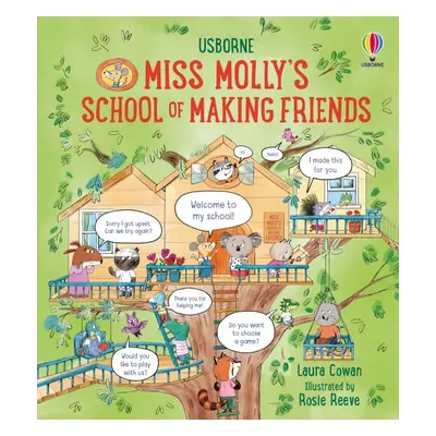 Miss Molly ’s School of Making Friends Usborne Publishing