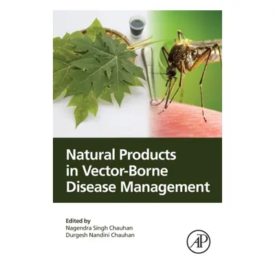 Natural Products in Vector-Borne Disease Management Elsevier