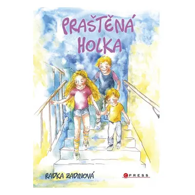 Praštěná holka CPRESS