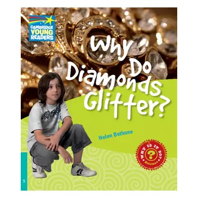 Cambridge Factbooks 5 Why Do Diamonds Glitter? Cambridge University Press