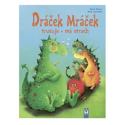 Dráček Mráček trucuje, má strach Jan Vašut s.r.o.