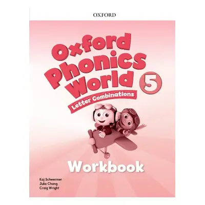 Oxford Phonics World 5 Workbook Oxford University Press