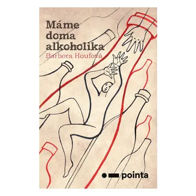 Máme doma alkoholika Pointa