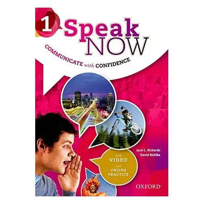 Speak Now 1 Student´s Book with Online Practice Oxford University Press