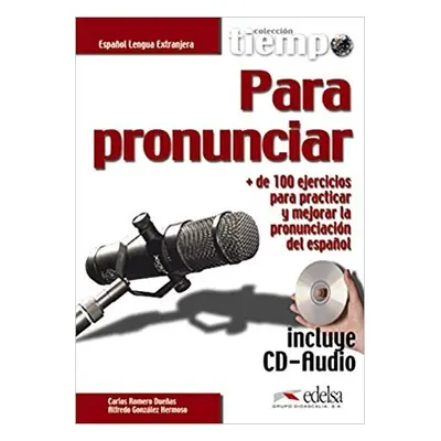 Tiempo para pronunciar + audio Edelsa