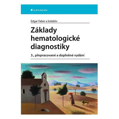 Základy hematologické diagnostiky GRADA Publishing, a. s.