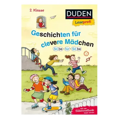 DUDEN Leseprofi – Silbe für Silbe: Geschichten für clevere Jungs, 2. Klasse FISCHER Duden