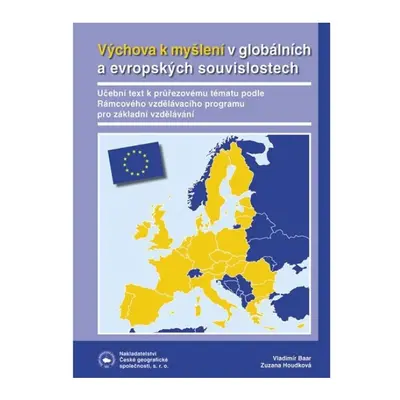 Výchova k myšlení v evropských a globálních souvislostech Nakladatelství České geografické spole