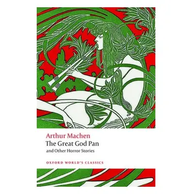 Great God Pan and Other Horror Stories Oxford University Press