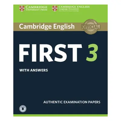 Cambridge English: First (FCE) 3 Student´s Book with Answers a Audio Download Cambridge Universi