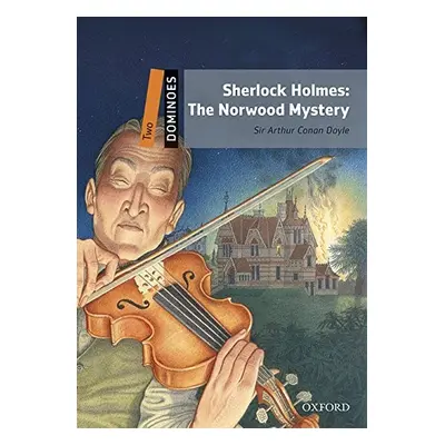 Dominoes 2 (New Edition) Sherlock Holmes: The Norwood Mystery + Mp3 Pack Oxford University Press