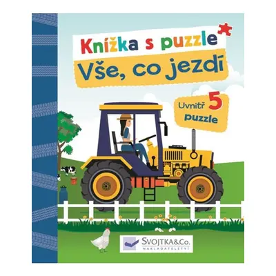 Vše, co jezdí - Knížka s puzzle Svojtka & Co. s. r. o.