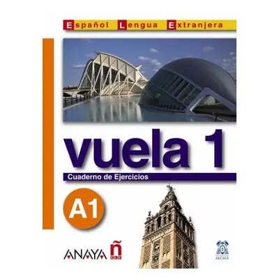 Vuela 1 Cuaderno de Ejercicios A1 Anaya Comercial Grupo