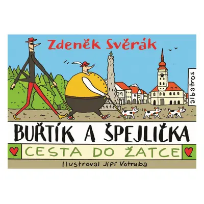 Buřtík a Špejlička - Cesta do Žatce ALBATROS