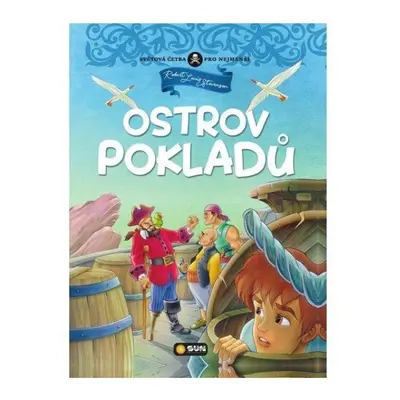 Ostrov pokladů - Světová četba pro nejmenší NAKLADATELSTVÍ SUN s.r.o.