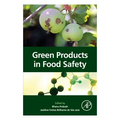 Green Products in Food Safety Elsevier