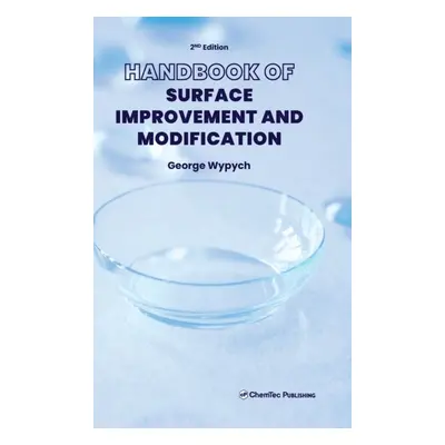 Handbook of Surface Improvement and Modification, 2nd Edition Elsevier