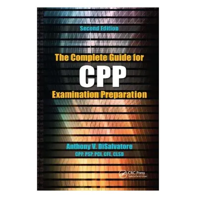 Complete Guide for CPP Examination Preparation Taylor & Francis Ltd