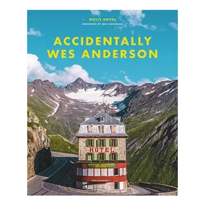 Accidentally Wes Anderson, The viral sensation Orion Publishing Co