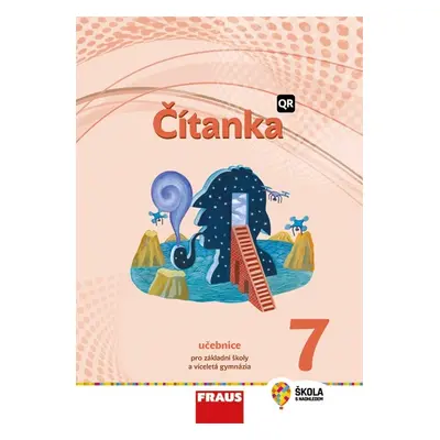 Čítanka 7 – nová generace Hybridní učebnice Fraus