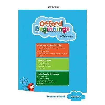 Oxford Beginnings with Cookie Teacher’s Pack Oxford University Press