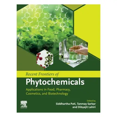 Recent Frontiers of Phytochemicals Elsevier