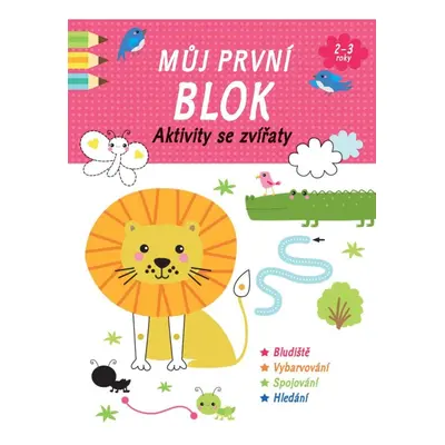 Můj první blok Aktivity se zvířaty Svojtka & Co. s. r. o.