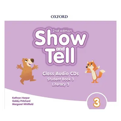 Oxford Discover: Show and Tell Second Edition 3 Class Audio CDs /2/ Oxford University Press