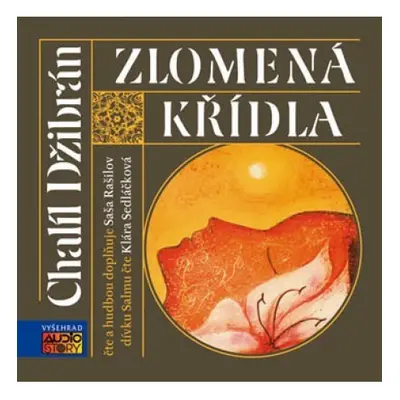 Zlomená křídla (audiokniha) Vyšehrad