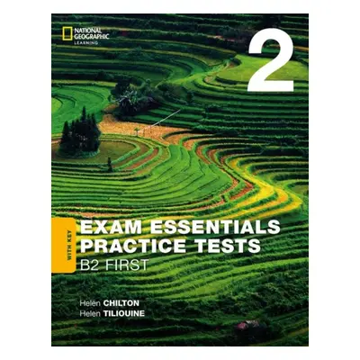 Exam Essentials: Cambridge B2, First Practice Tests 2, With Key National Geographic learning