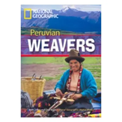 FOOTPRINT READING LIBRARY: LEVEL 1000: PERUVIAN WEAVERS (BRE) National Geographic learning