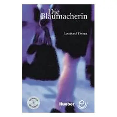 Lesehefte DaF Die Blaumacherin Buch mit integrierter Audio-CD Hueber Verlag