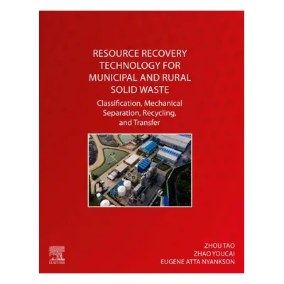 Resource Recovery Technology for Municipal and Rural Solid Waste, Classification, Mechanical Sep