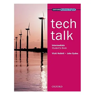 Tech Talk Intermediate Student´s Book Oxford University Press